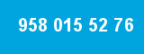 958 015 52 76 958 015 52 76